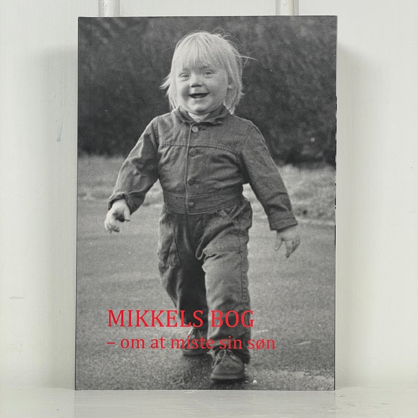 Mikkels bog - om at miste sin søn - Mission Afrika Genbrug