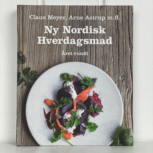 Ny nordisk hverdagsmad Året rundt