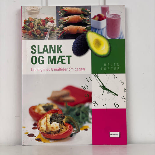 Slank og mæt