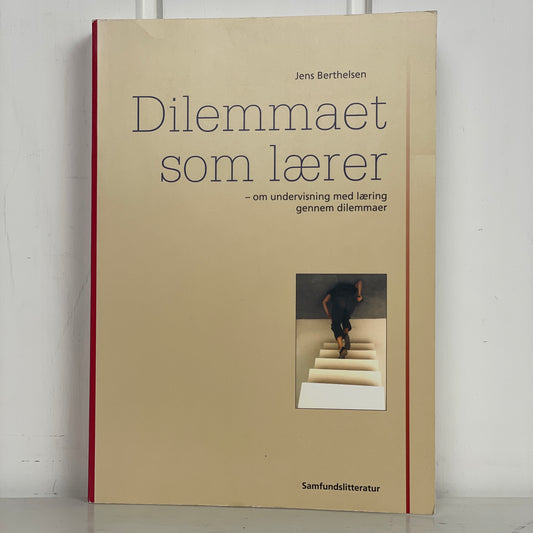 Dilemmaet som lærer