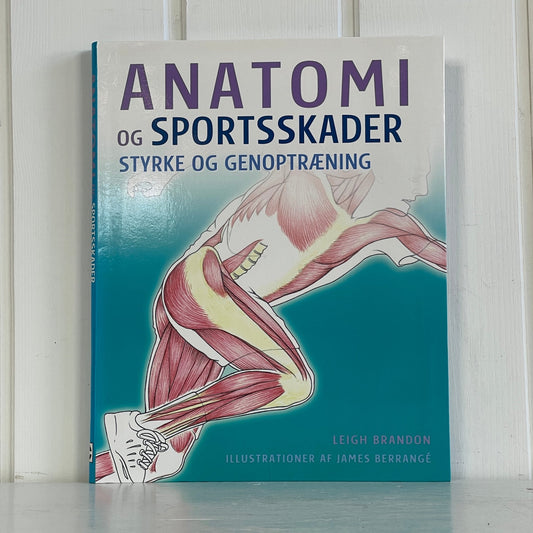 Anatomi og Sportsskader - Mission Afrika Genbrug