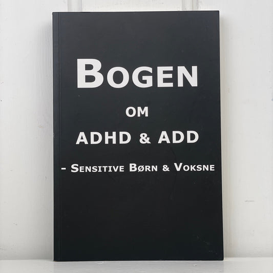 Bogen om ADHD & ADD - Mission Afrika Genbrug