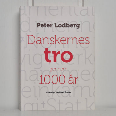 Danskernes tro gennem 1000 år