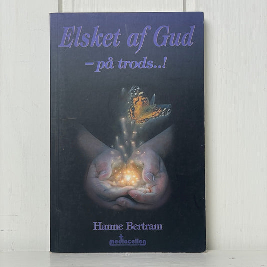 Elsket af Gud - på trods..! - Mission Afrika Genbrug