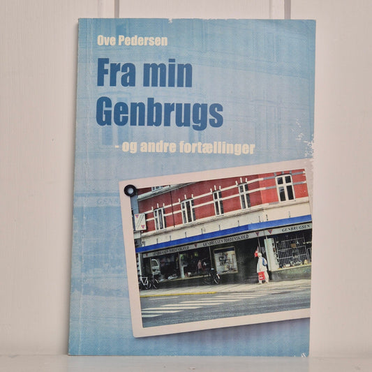 Fra min Genbrugs - og andre fortællinger - Mission Afrika Genbrug