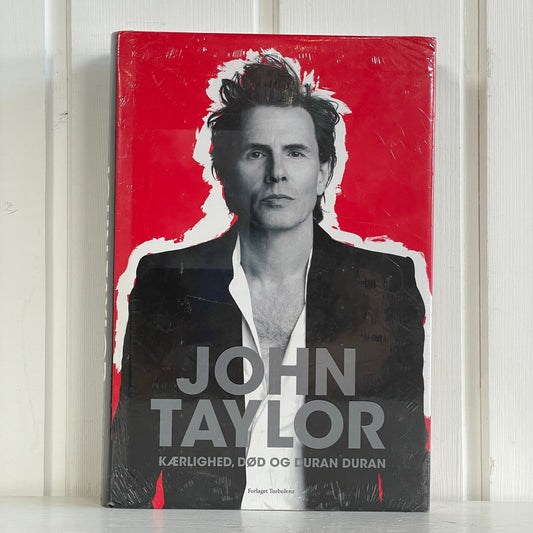 John Taylor - kærlighed, død og Duran Duran - Mission Afrika Genbrug